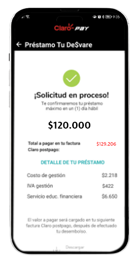 Paso 5 – Uso Préstamo tu desvare Claro Paso 5 – Uso Préstamo tu desvare Claro